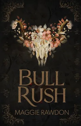 Bull Rush (The Quiet Horsemen) Paperback  September 22, 2024