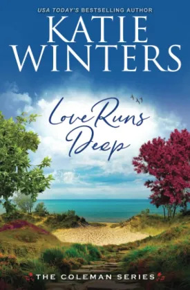 Love Runs Deep (The Coleman Series) Paperback  May 19, 2023