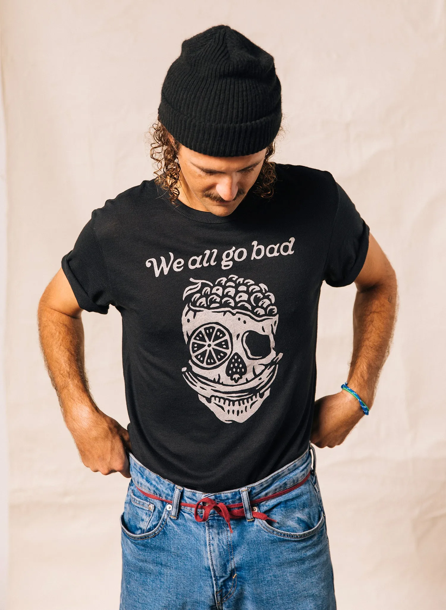 We All Go Bad Tee